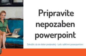 Kako pripraviti nepozaben powerpoint